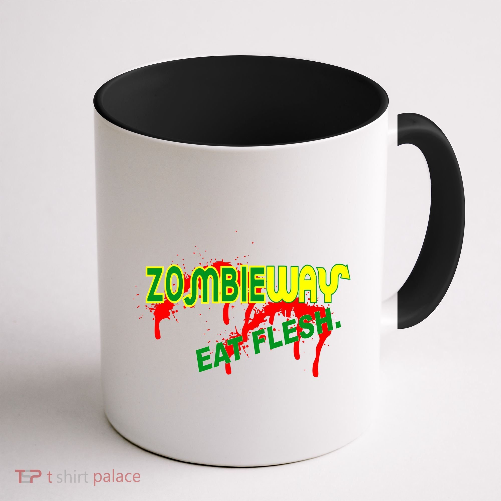 Zombie Way Eat Flesh Coffee Mug