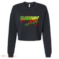 Zombie Way Eat Flesh Cropped Pullover Crew thumb 0