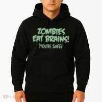 Zombies Eat Brains! (You're Safe) Hoodie thumb 2