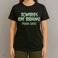 Zombies Eat Brains! (You're Safe) T-Shirt thumb 4