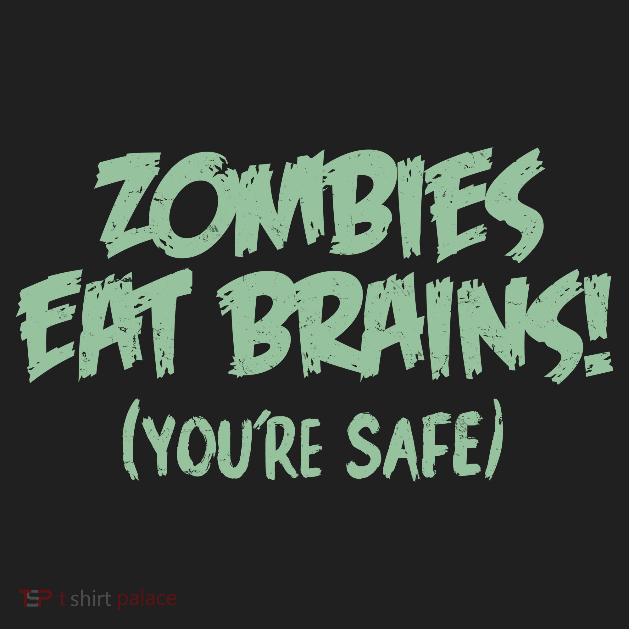 Zombies Eat Brains! (You're Safe) Beanie