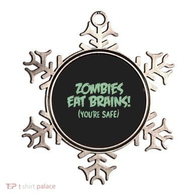 Zombies Eat Brains! (You're Safe) Ornament