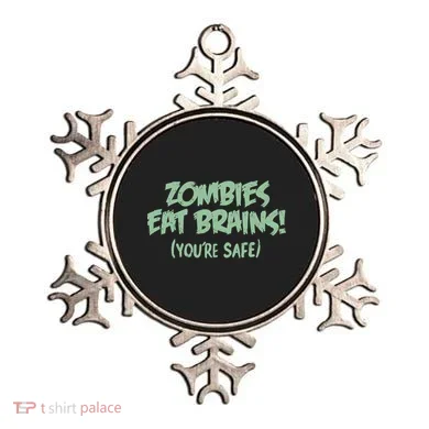 Zombies Eat Brains! (You're Safe) Ornament