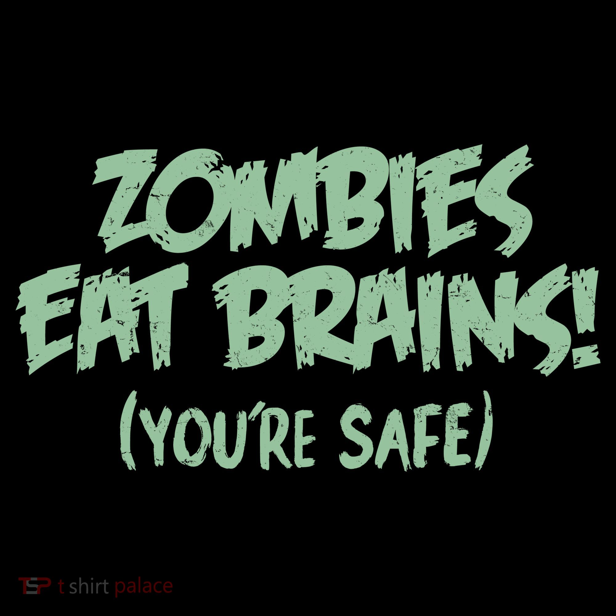 Zombies Eat Brains! (You're Safe) Ornament