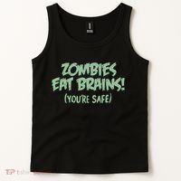 Zombies Eat Brains! (You're Safe) Tank Top thumb 2