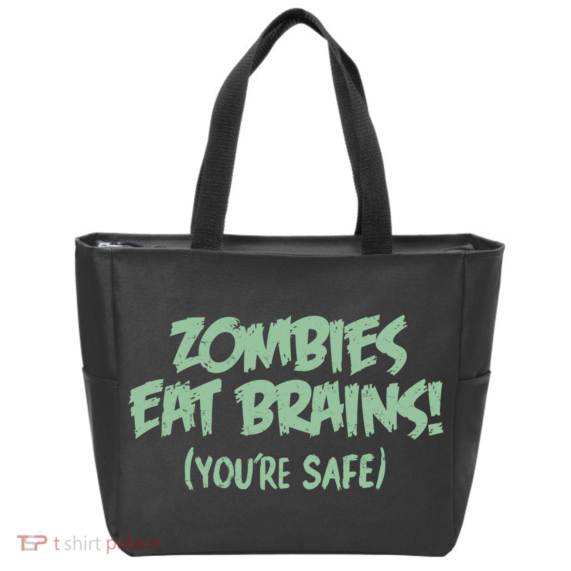 Zombies Eat Brains! (You're Safe) Tote Bag