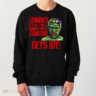 Zombies It's All Fun and Games Women's Sweatshirt