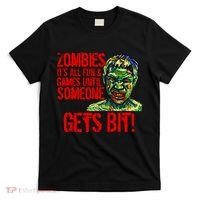 Zombies It's All Fun and Games T-Shirt thumb 0