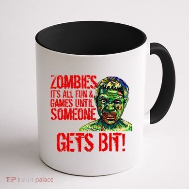 Zombies It's All Fun and Games Coffee Mug back