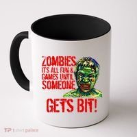 Zombies It's All Fun and Games Coffee Mug thumb 0