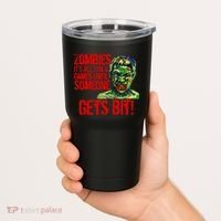 Zombies It's All Fun and Games Tumbler thumb 2