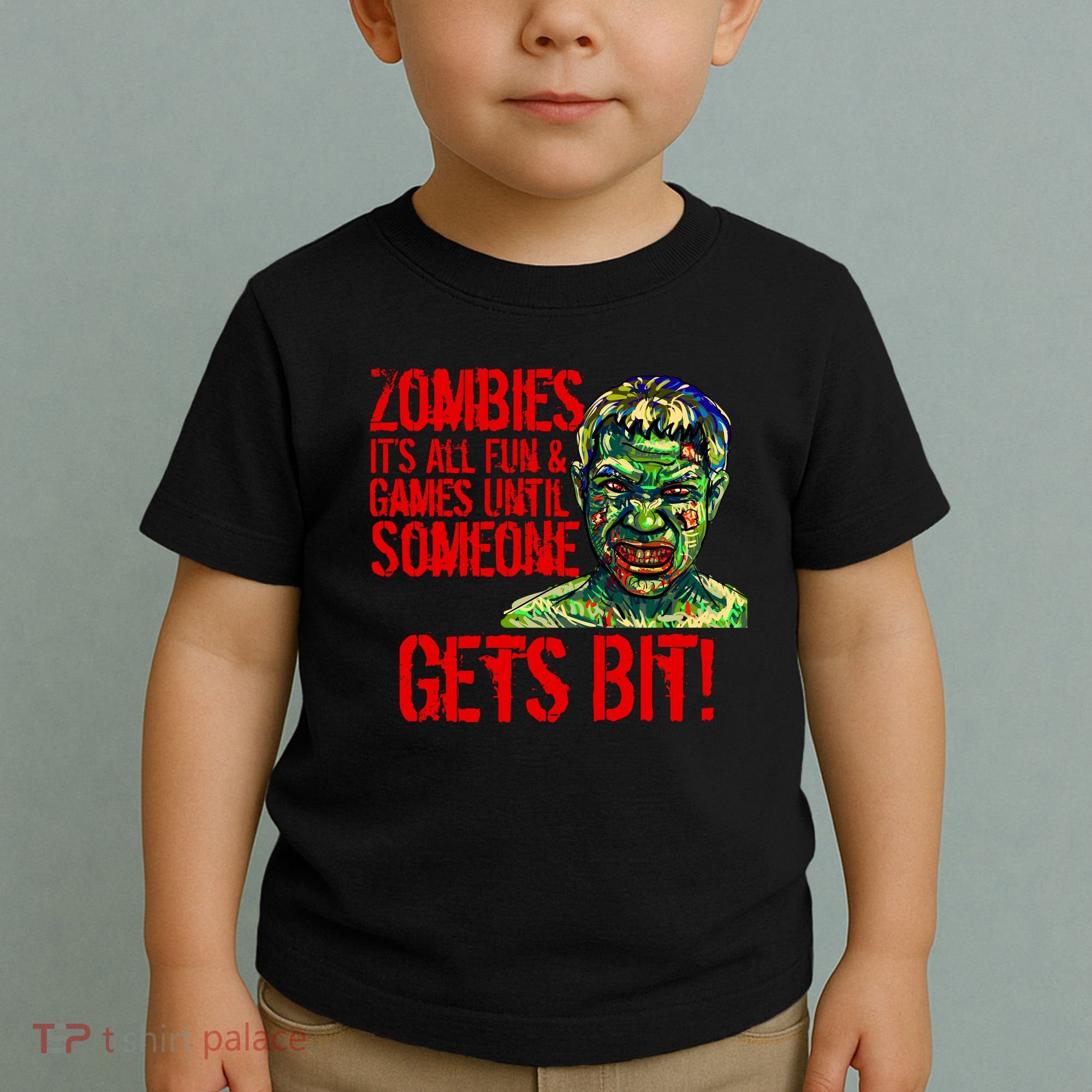 Zombies It's All Fun and Games Toddler T-Shirt