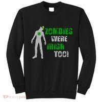 Zombies Were Irish Too Funny Sweatshirt thumb 0