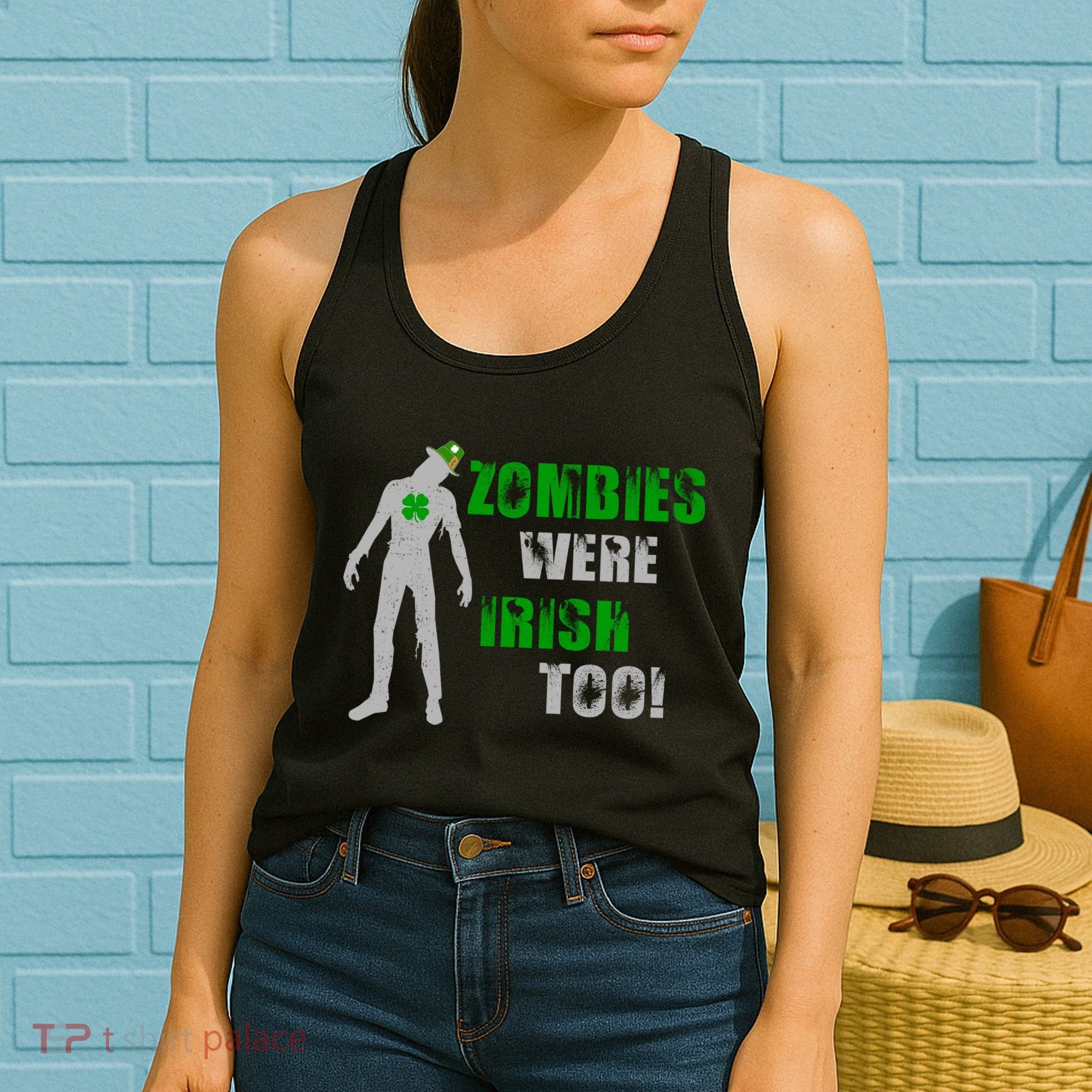 Zombies Were Irish Too Funny Women's Tank Top