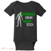 Zombies Were Irish Too Funny Baby Bodysuit thumb 0