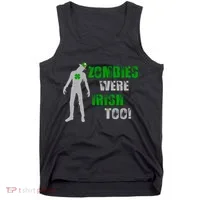 Zombies Were Irish Too Funny Tank Top thumb 0