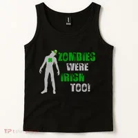Zombies Were Irish Too Funny Tank Top thumb 2