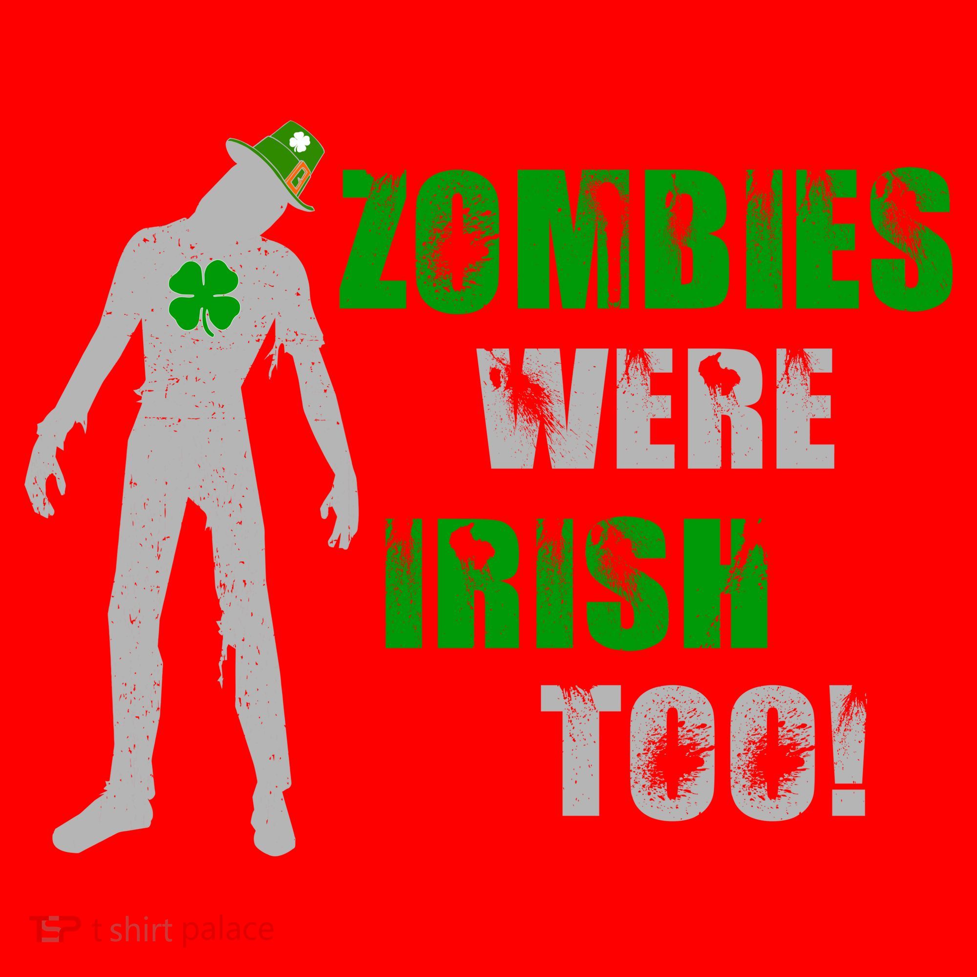 Zombies Were Irish Too Funny Santa Hat