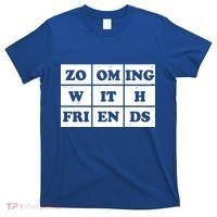 Zooming With Friends T-Shirt thumb 0