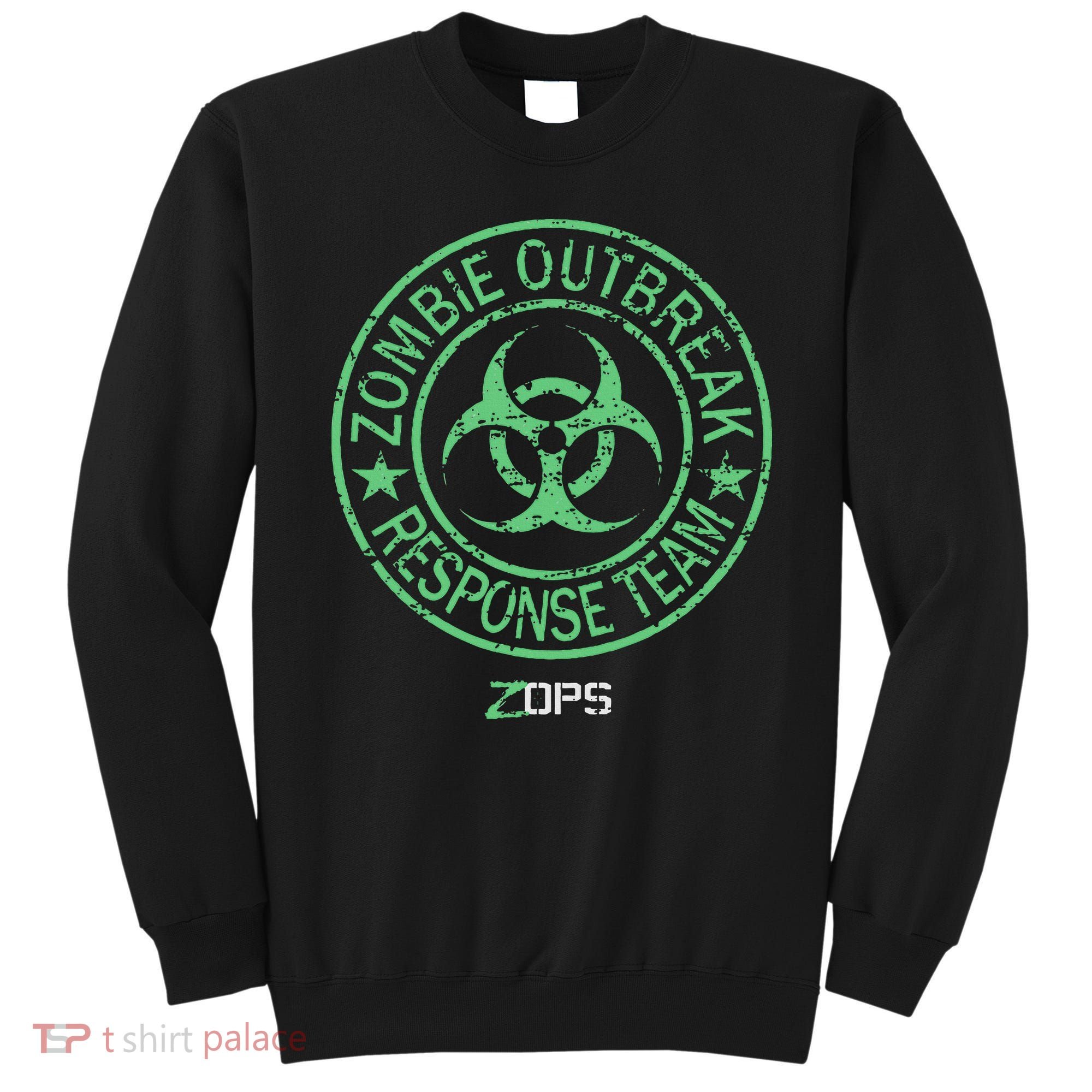 Z Ops Zombie Outbreak Response Team Sweatshirt