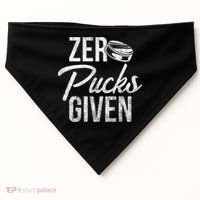 Zero Pucks Given Funny Fan Puck Hockey Player USA-Made Doggie Bandana thumb 0