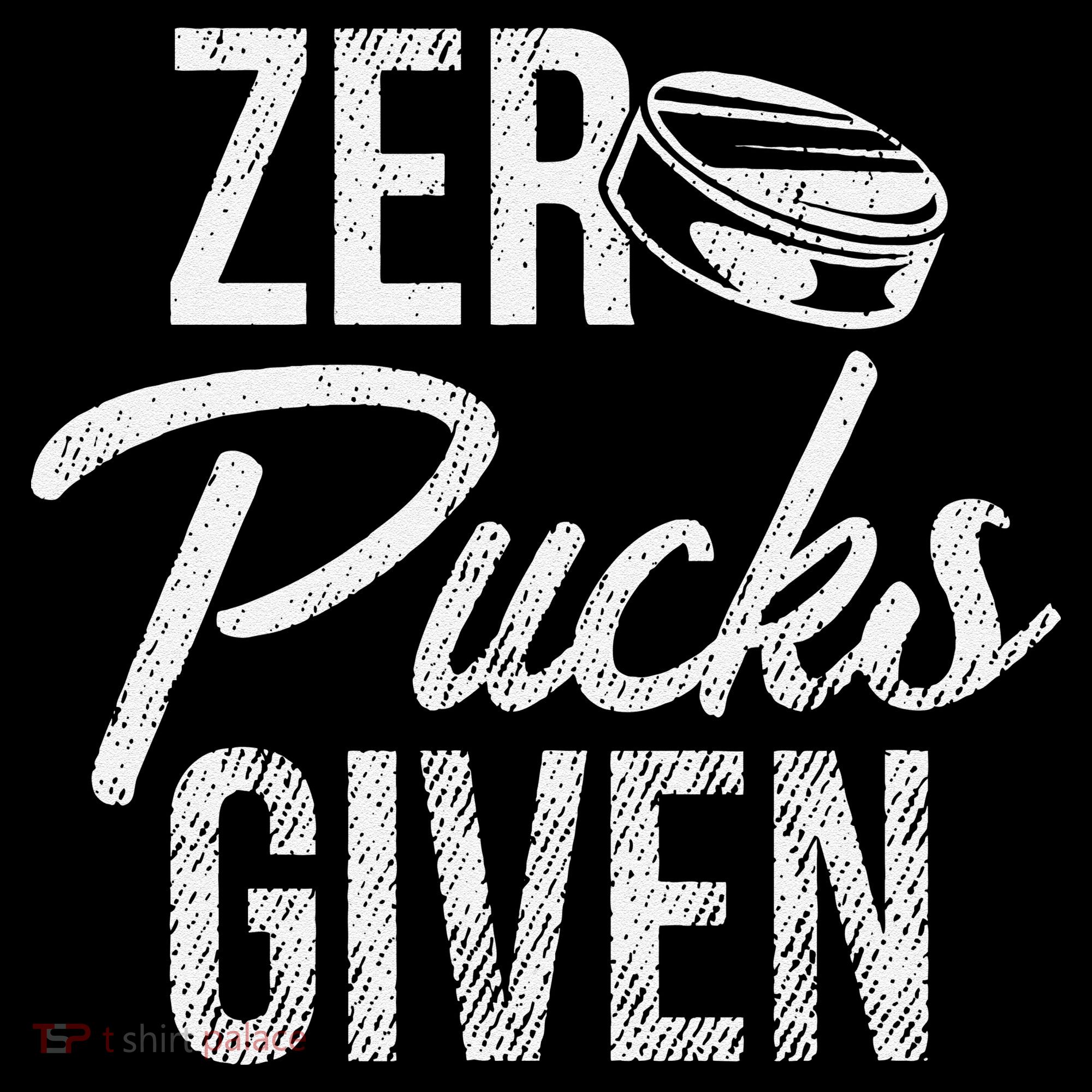 Zero Pucks Given Funny Fan Puck Hockey Player Women's Hoodie