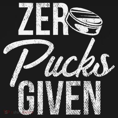 Zero Pucks Given Funny Fan Puck Hockey Player Tie-Dye T-Shirt