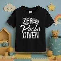 Zero Pucks Given Funny Fan Puck Hockey Player Toddler T-Shirt thumb 3