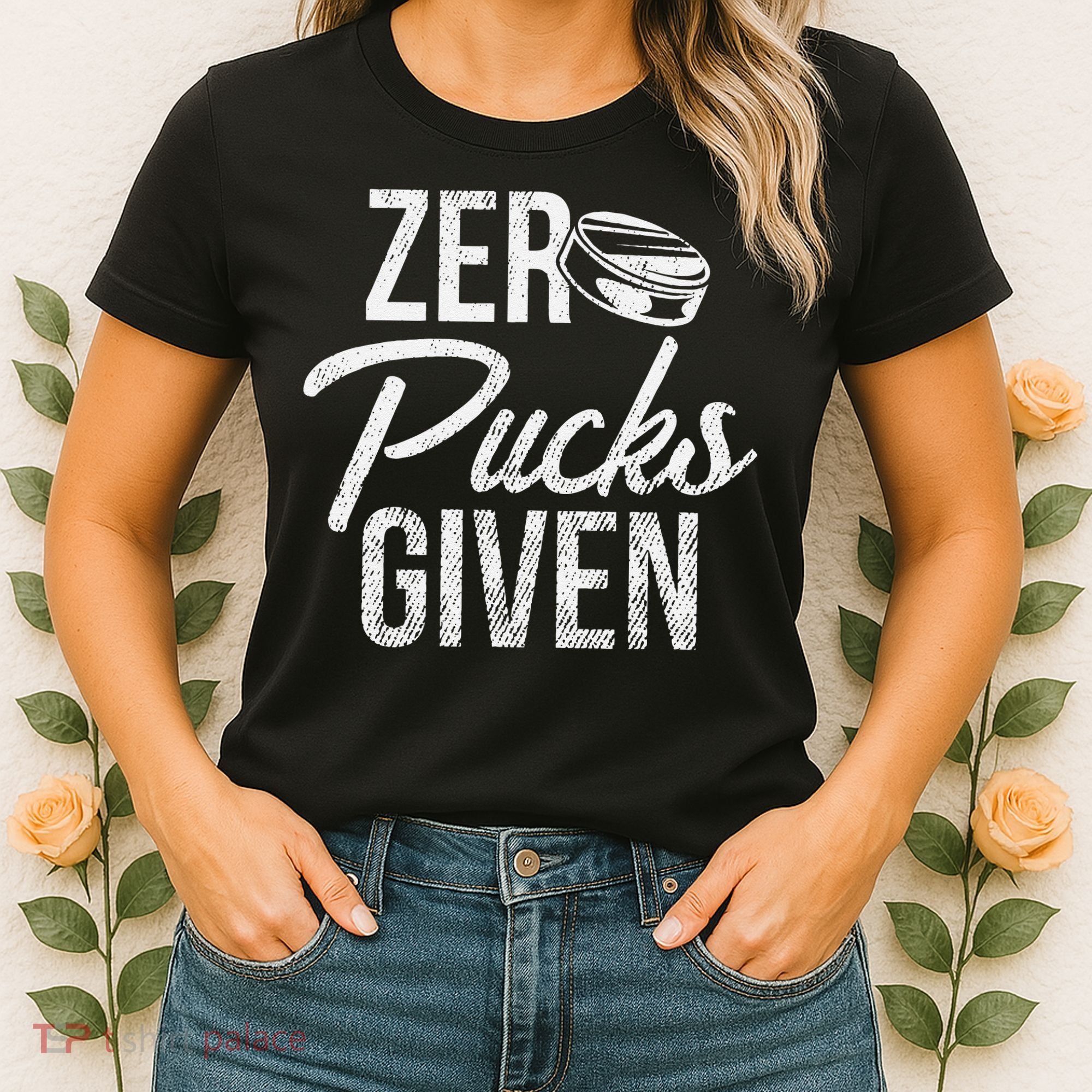 Zero Pucks Given Funny Fan Puck Hockey Player Women's T-Shirt