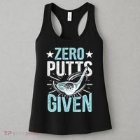 Zero Putts Given Funny Golfing Golf Women's Tank Top thumb 3