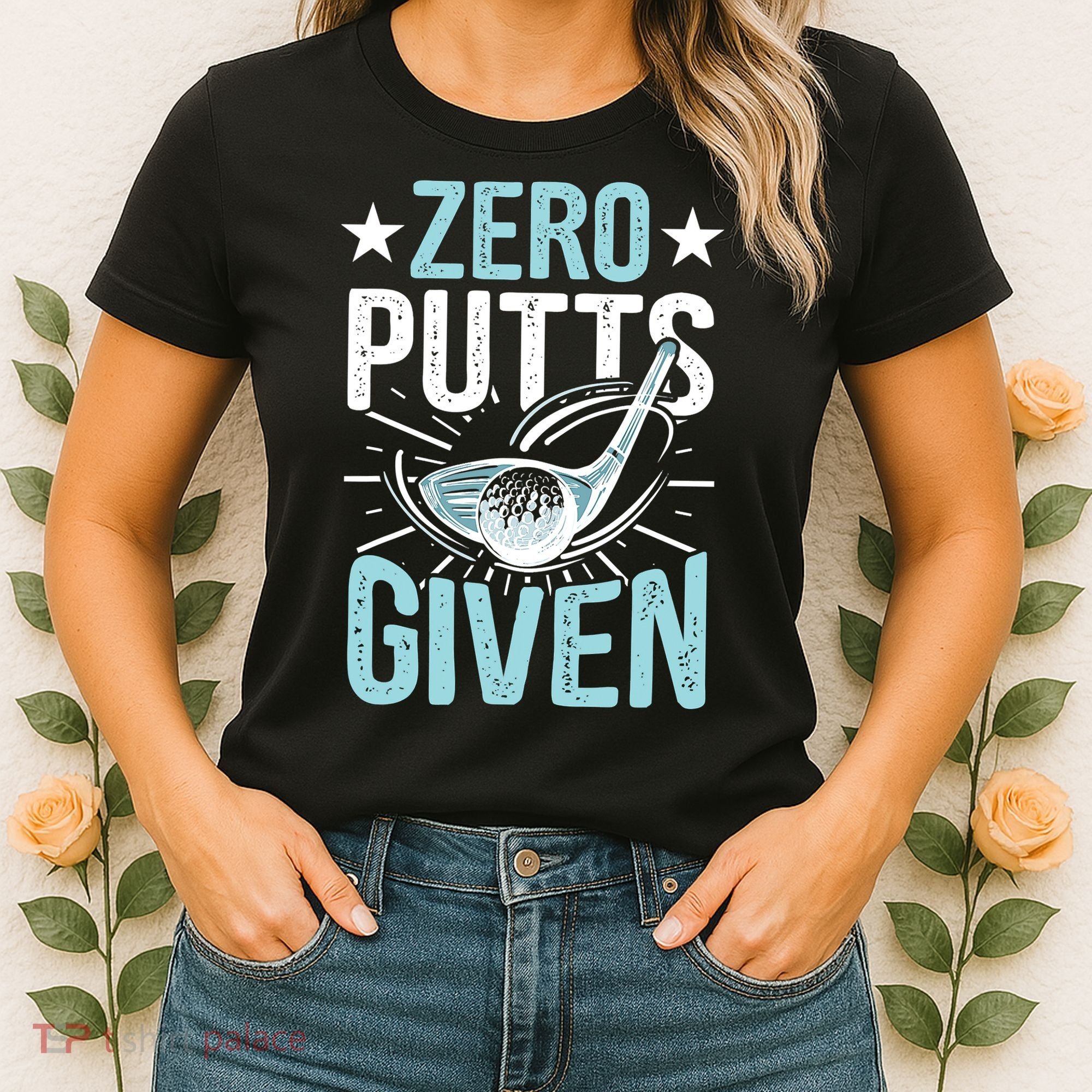 Zero Putts Given Funny Golfing Golf Women's T-Shirt