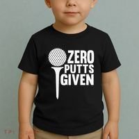 Zero Putts Given Funny Golf Lover Toddler T-Shirt thumb 2
