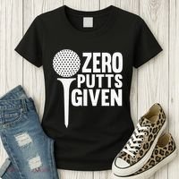 Zero Putts Given Funny Golf Lover Women's T-Shirt thumb 3