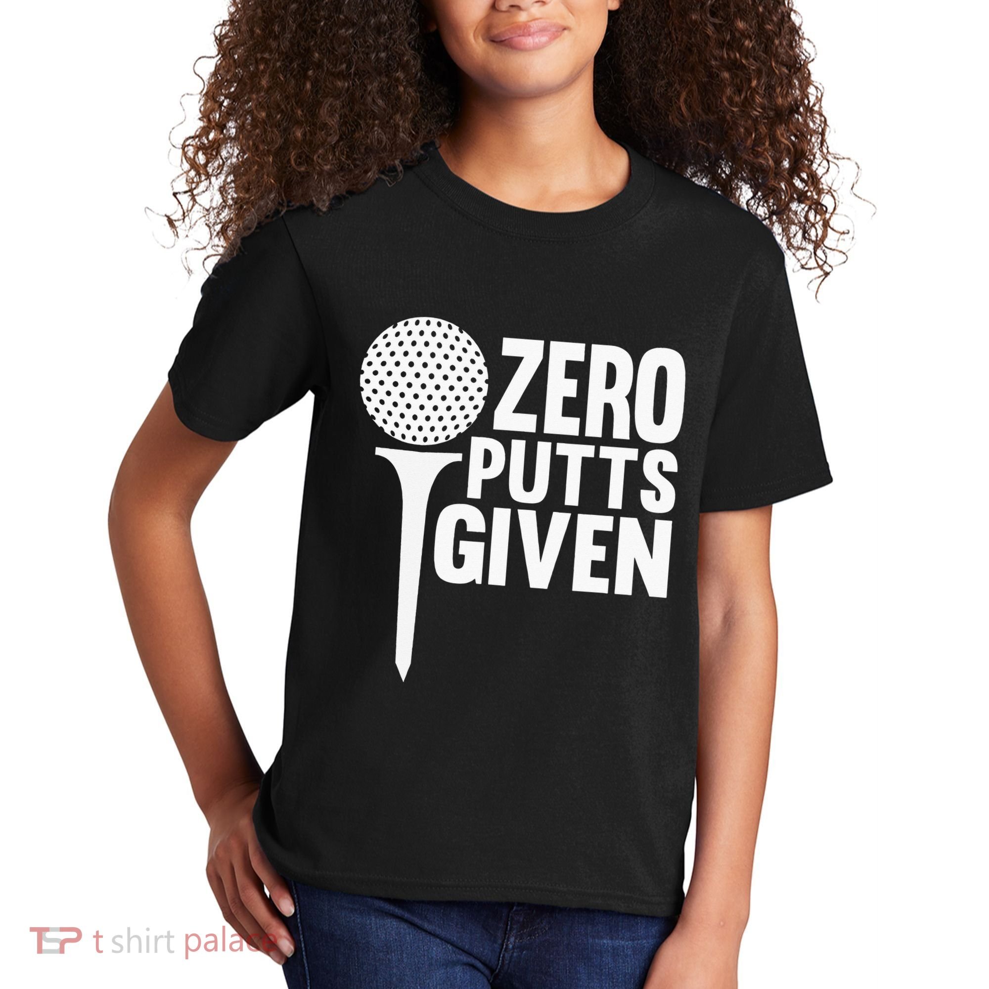 Zero Putts Given Funny Golf Lover Kids T-Shirt