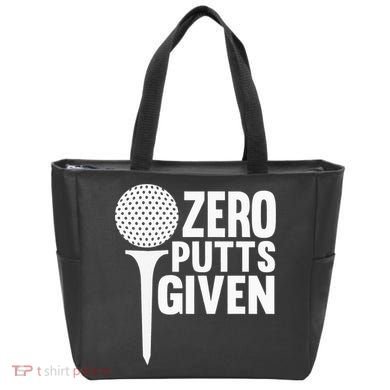 Zero Putts Given Funny Golf Lover Tote Bag