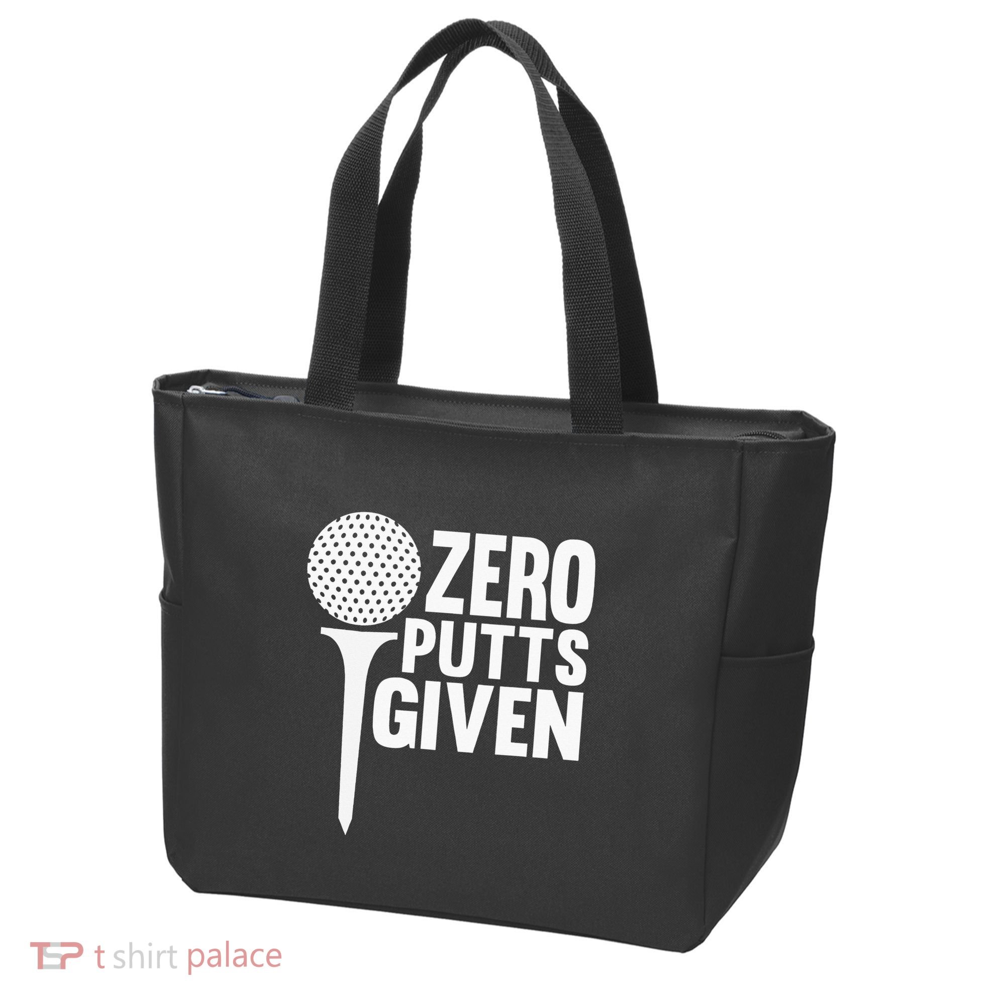 Zero Putts Given Funny Golf Lover Tote Bag
