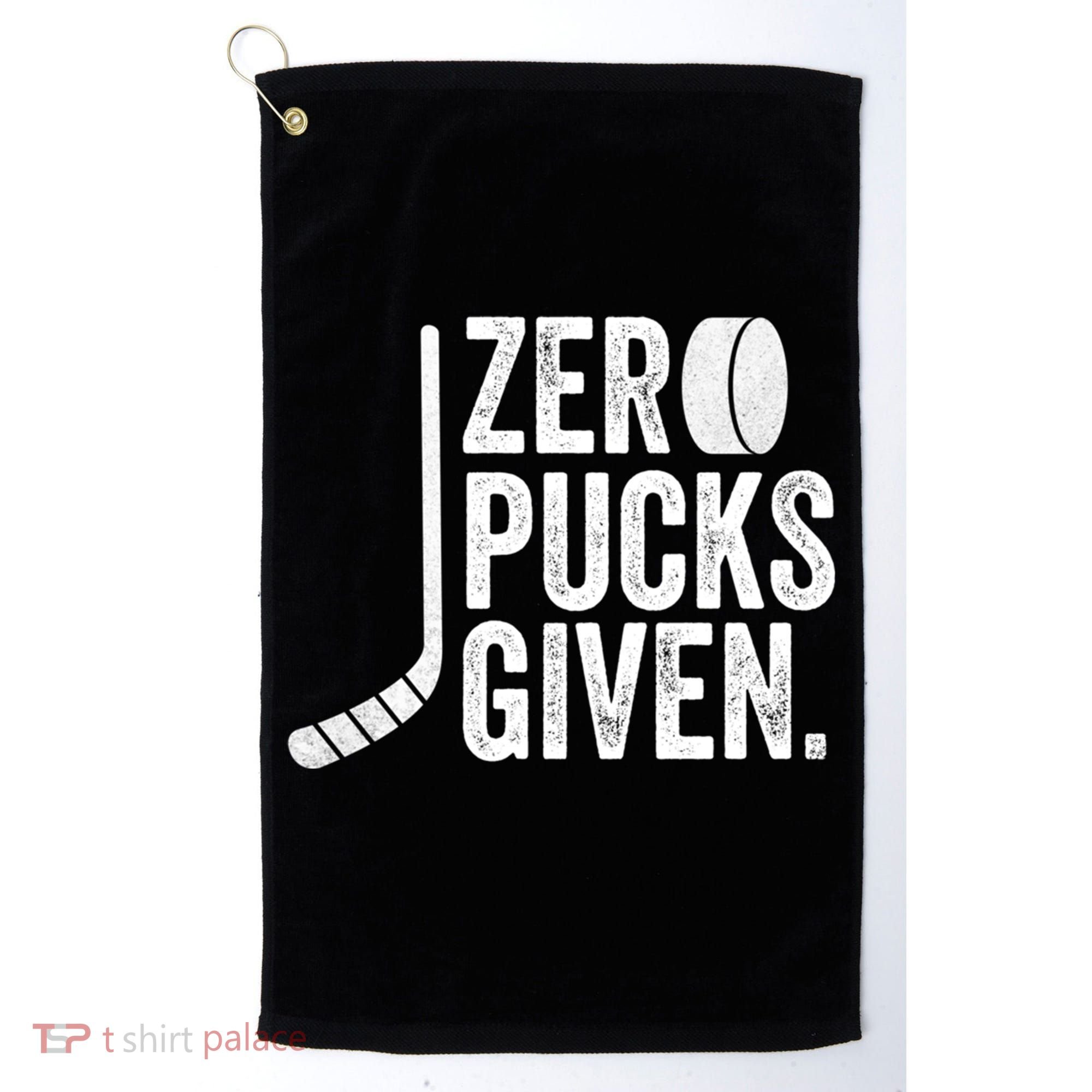 Zero Pucks Given Funny Distressed Hockey Cool Gift Golf Towel