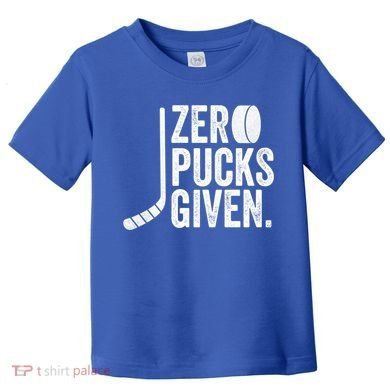 Zero Pucks Given Funny Distressed Hockey Cool Gift Toddler T-Shirt