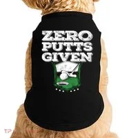 Zero Putts Given Funny Golf Meaningful Gift Doggie Tank thumb 0