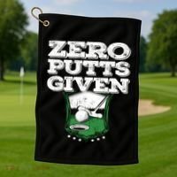 Zero Putts Given Funny Golf Meaningful Gift Golf Towel thumb 1