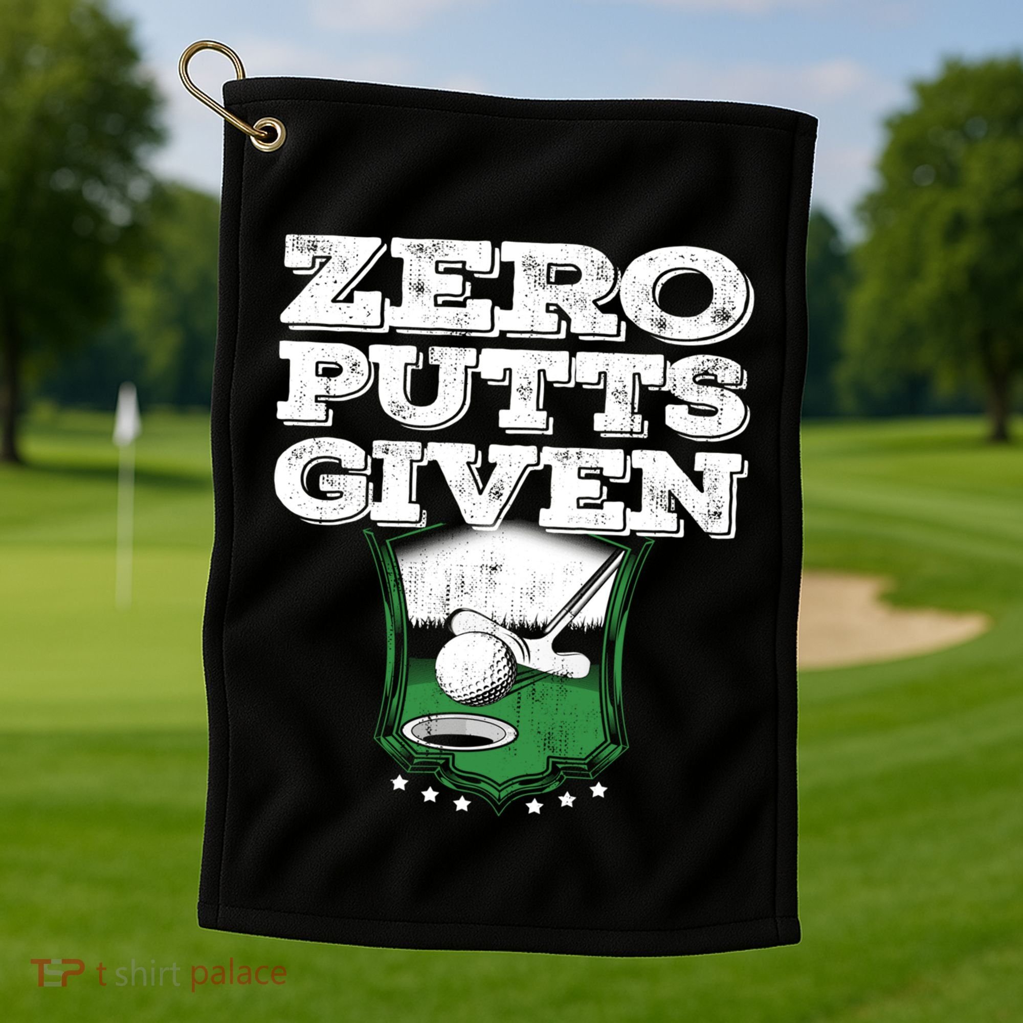 Zero Putts Given Funny Golf Meaningful Gift Golf Towel