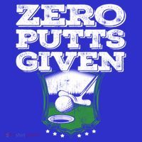 Zero Putts Given Funny Golf Meaningful Gift Long Sleeve Shirt thumb 2