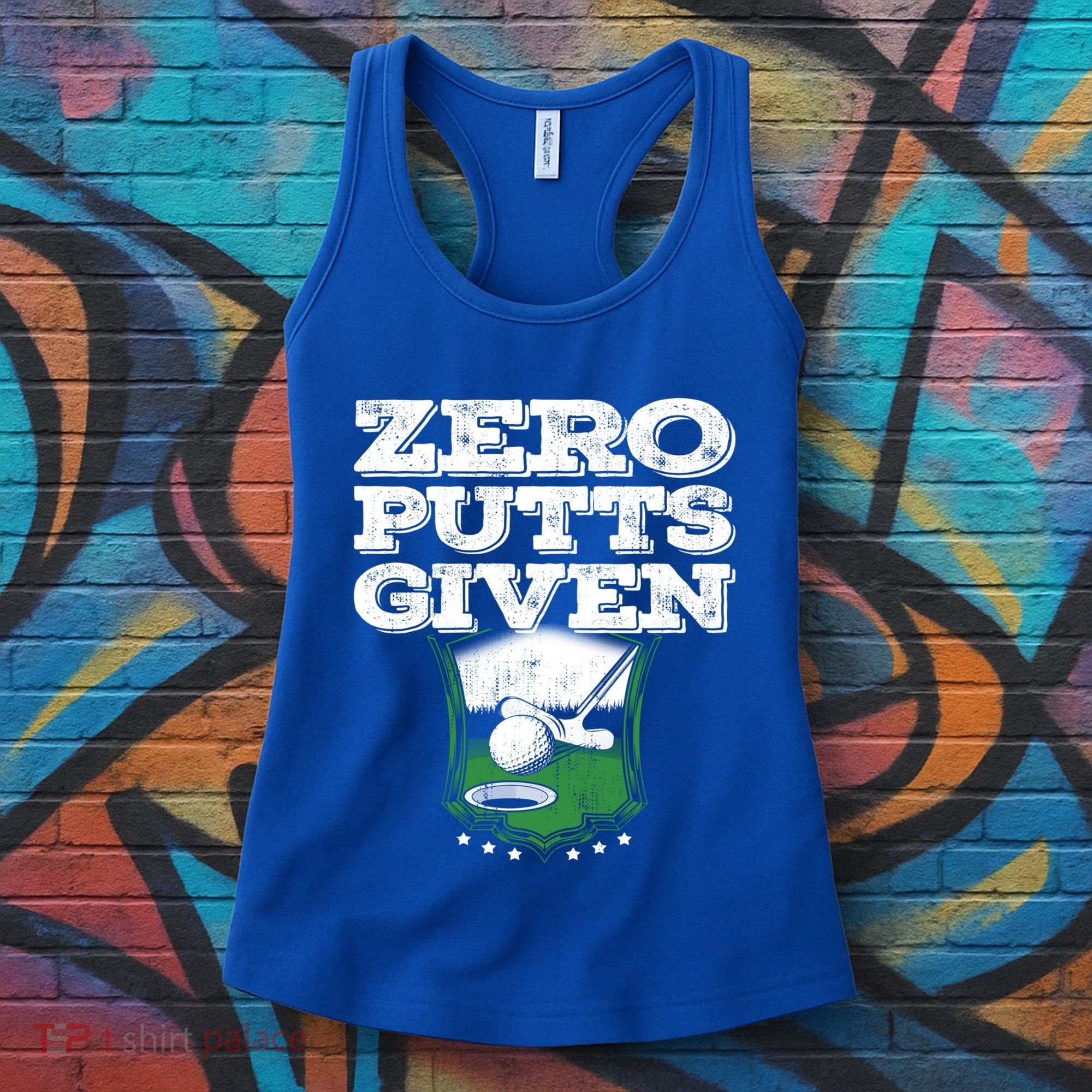 Zero Putts Given Funny Golf Meaningful Gift Women's Tank Top