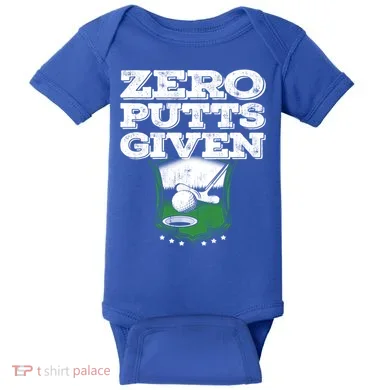 Zero Putts Given Funny Golf Meaningful Gift Baby Bodysuit