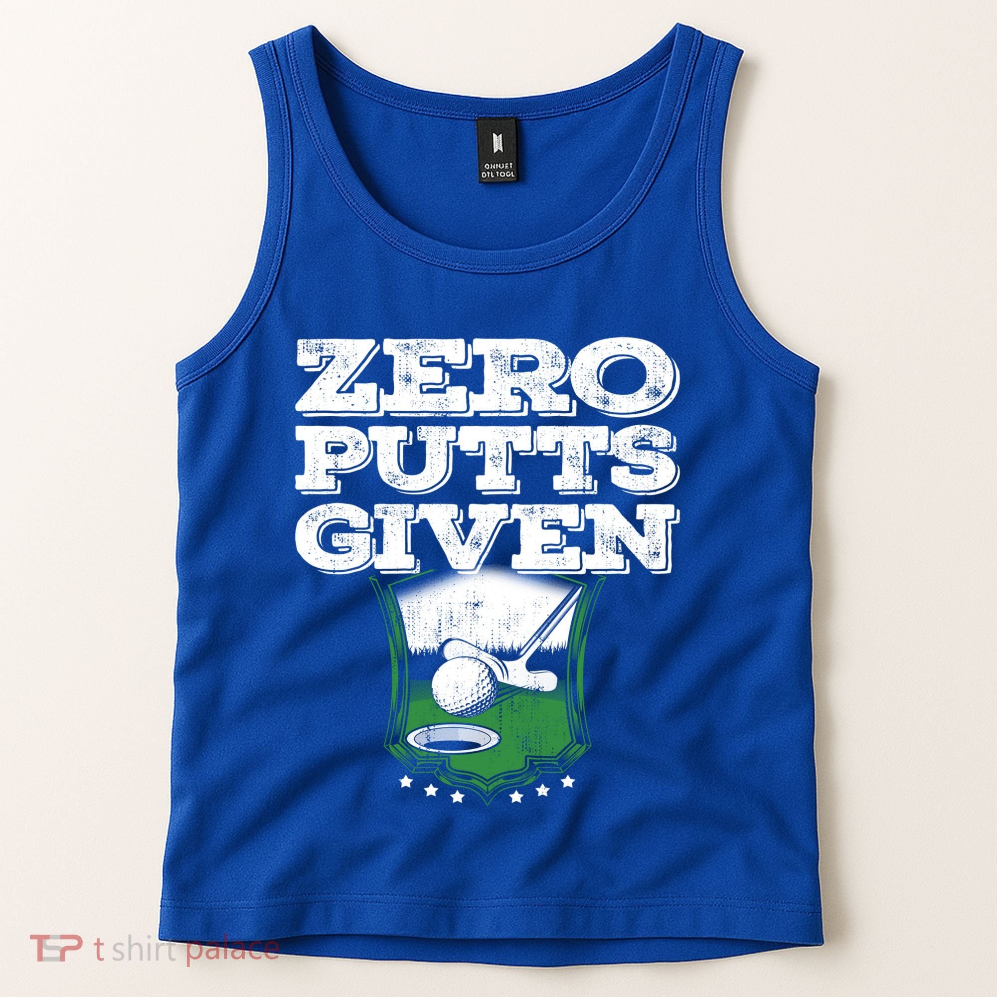Zero Putts Given Funny Golf Meaningful Gift Tank Top