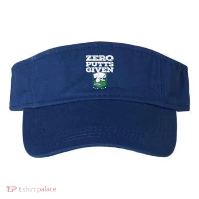 Zero Putts Given Funny Golf Meaningful Gift Visor