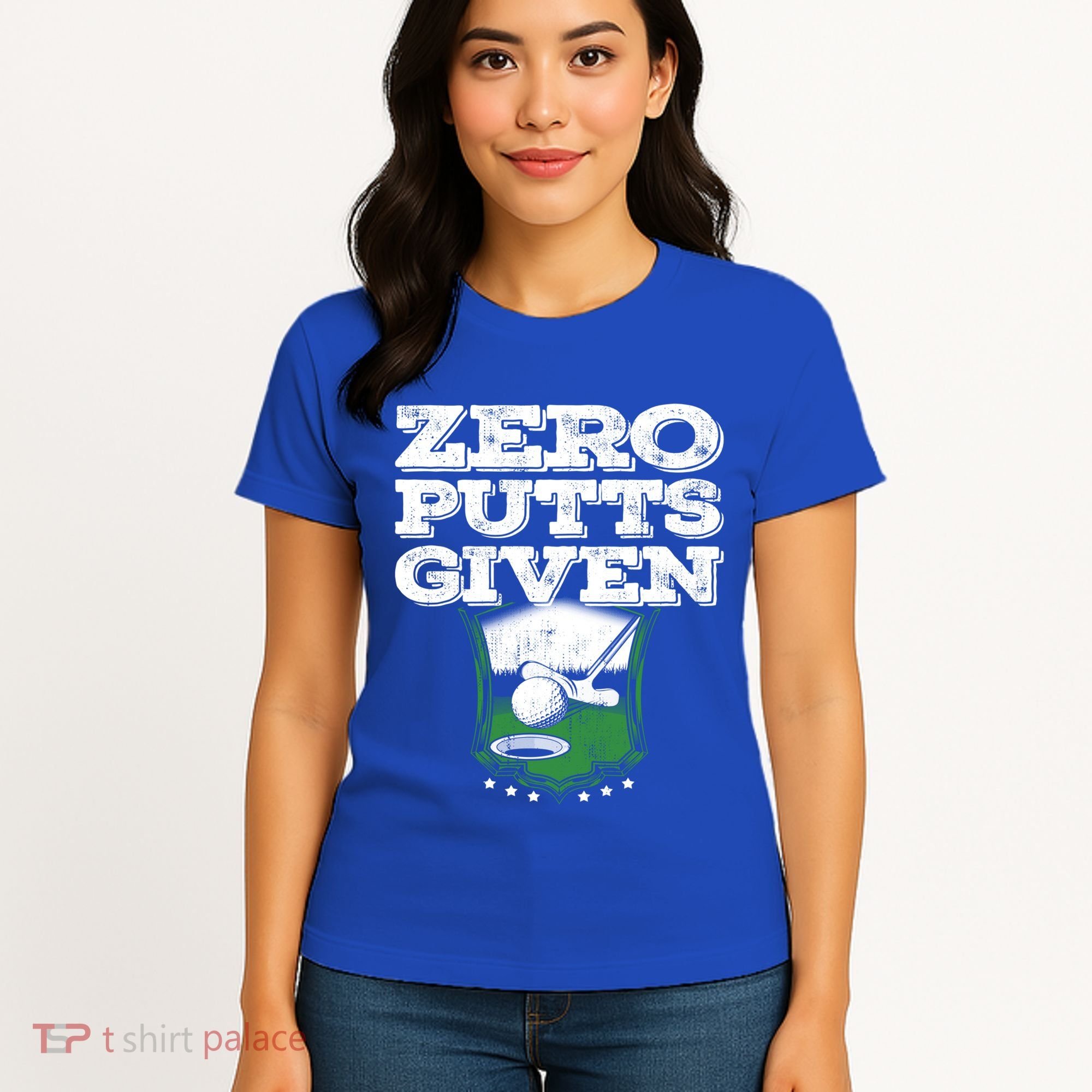 Zero Putts Given Funny Golf Meaningful Gift Women's T-Shirt