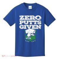 Zero Putts Given Funny Golf Meaningful Gift Kids T-Shirt thumb 0