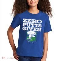 Zero Putts Given Funny Golf Meaningful Gift Kids T-Shirt thumb 2