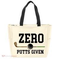 Zero Putts Given Golfer Golf Player Jokes Funny Golf Great Gift Tote Bag thumb 0